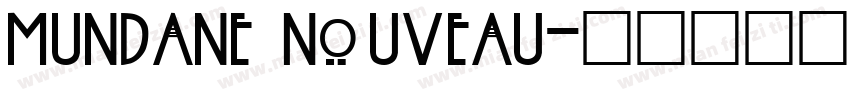 Mundane Nouveau字体转换